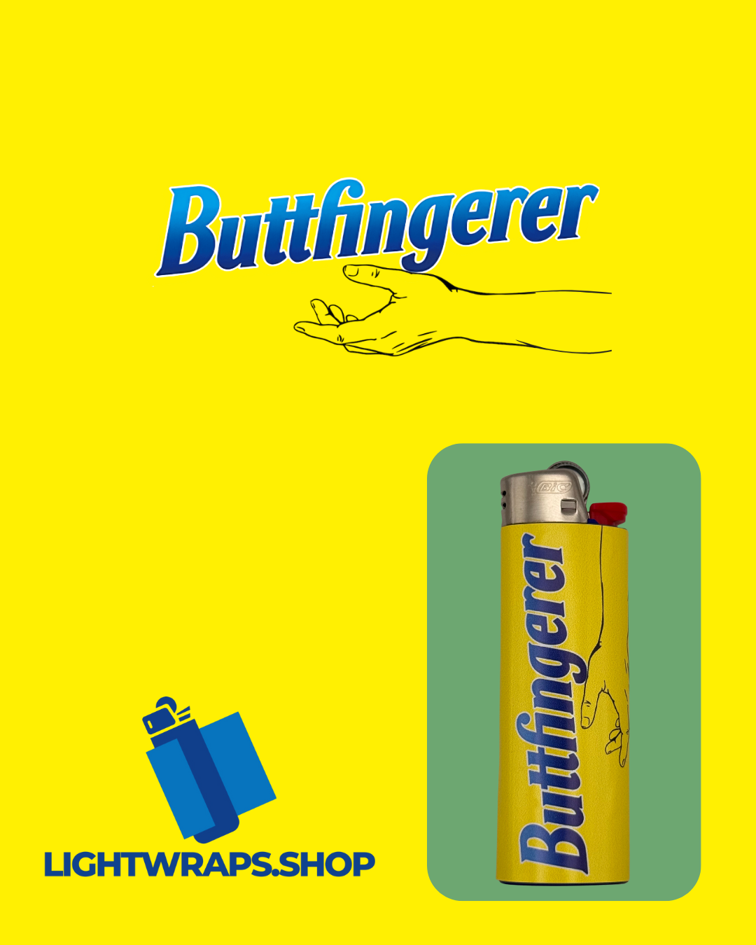 Buttfingerer Lighter